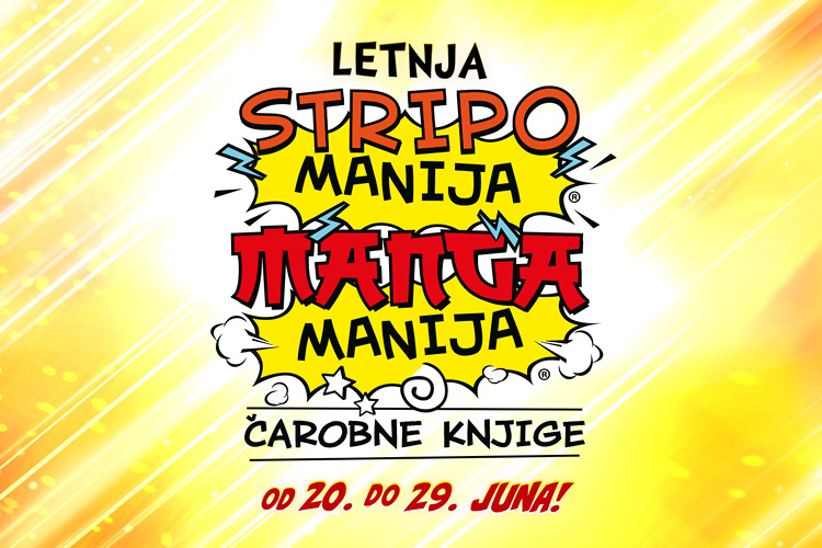 NAJAVLJUJEMO LETNJU STRIPOMANIJU I MANGAMANIJU ČAROBNE KNJIGE! 
